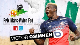 Best African Player In Ligue 1: Lille's Victor Osimhen Wins Prix Marc-Vivien Foe 2020